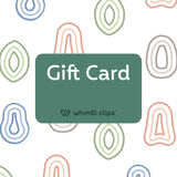 whimSi clips Gift Card